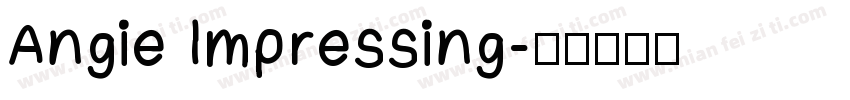 Angie Impressing字体转换
